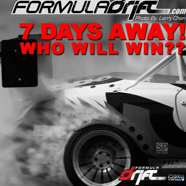 (7 DAYS AWAY!!) FORMULA DRIFT – Road Atlanta – May 9-10 2014 (WHO WILL WIN?)