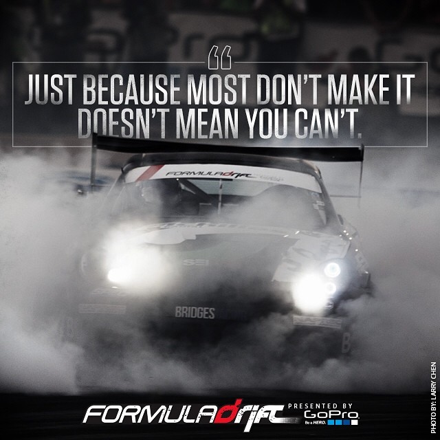 Just because most don't make it doesn't mean you can't | #formulad #formuladrift