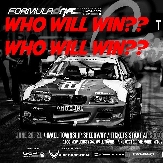 WHO WILL WIN ?? Formula Drift New Jersey (11 days Away)