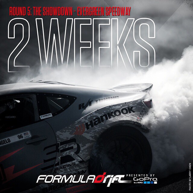 2 weeks away till Round 5 - Evergreen Speedway | #formulad #formuladrift #fdsea