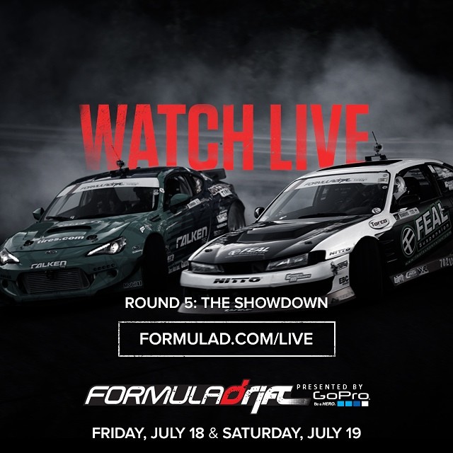 Round 5 – Monroe, WA Livestream Scheduled Times and the Official hashtags for the weekend are #formulad #formuladrift #FDSEA Friday, July 18, 2014 – Practice / Qualifying 10:00 am – 3:00pm – LIVE STREAM: PRO Live Stream (US PACIFIC STANDARD TIME) 6:15pm – 7:45pm - LIVE STREAM: PRO 2 Live Stream Begins (US PACIFIC STANDARD TIME) 10:00am – 11:00am – PRO: Open Practice 11:00am – 12:00pm – PRO: Open Practice 12:00pm – 3:00pm – PRO: Qualifying 5:00pm – 6:00pm – Pro2: Practice 6:15pm – 7:45pm – Pro2: Top 16 Saturday, July 19, 2014 – Main Event 11:00 am – 2:30pm - LIVE STREAM: PRO Round of 32 Live Stream Begins ( US PACIFIC STANDARD TIME) 4:00pm – 7:00pm – LIVE STREAM: PRO Round of 16 Live Stream Begins (US PACIFIC STANDARD TIME) 11:00am – 12:30pm – PRO: Open Practice – Top 32 12:30pm – 2:30pm – MAIN COMPETITION: Round of 32 2:30pm – 4:00pm – “Halftime Break” 4:00pm – 4:30pm – National Anthem / Opening Ceremonies 4:30pm – 7:00pm – PRO: MAIN COMPETITION: Round of 16 to Finals **All schedules are subject to change without notice. Any questions on possible changes can be address with any FD representative on-site.