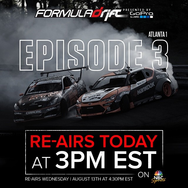 Episode 3: Atlanta will be re-airing today at 3PM EST on NBC Sports | #formulad #formuladrift