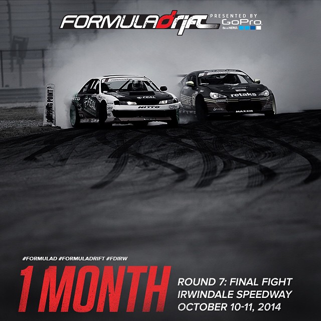 Only 1 month left until Round 7: Final Fight at Irwindale Speedway! Get your tickets at www.formulad.com before they sell out! | #formulad #formuladrift #fdirw