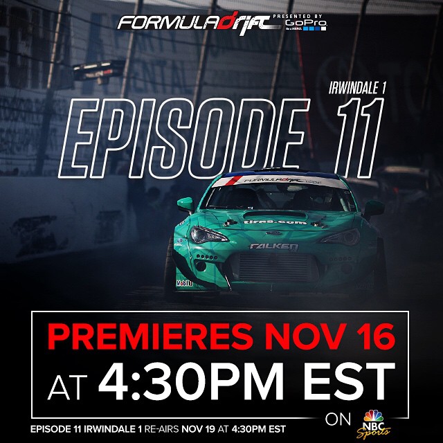 Don't forget to watch Formula DRIFT Episode 11 on NBC Sports Network at 4:30 PM EST | #formulad #formuladrift