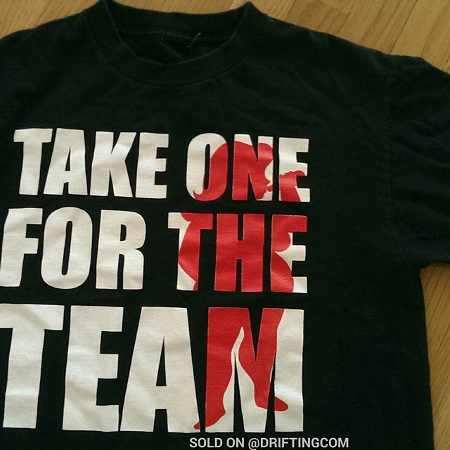 Still out of print , should be bring it back ? #takeonefortheteamshirt #takeonefortheteam