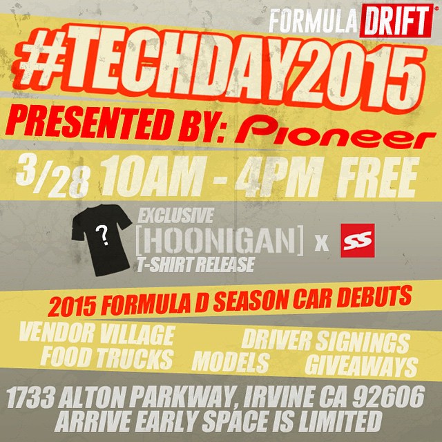 3/28/2015 Save the date. Get ready for a full day of Formula DRIFT debuts. @superstreet #TECHDAY2015 #formulad #formuladrift