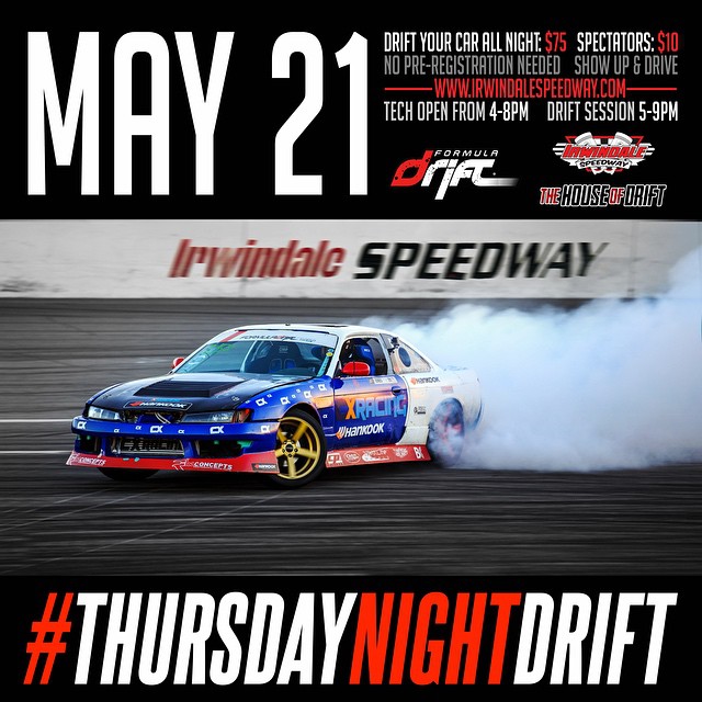 Join us tonight for THURSDAY NIGHTS GO “SLIDEWAYS” at IRWINDALE Speedway #formulad #formuladrift #thursdaynightdrift http://t.co/5naexfPVVy http://t.co/icfXdJST9U