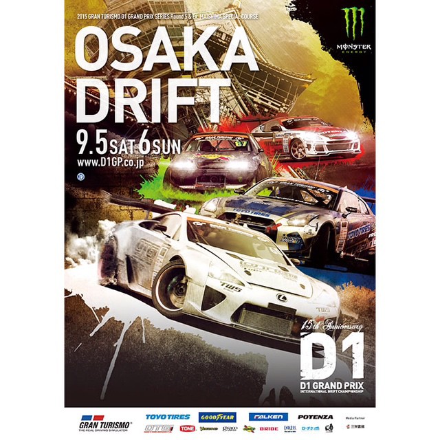 OSAKA DRIFT poster. #d1 #drift #d1grandprix