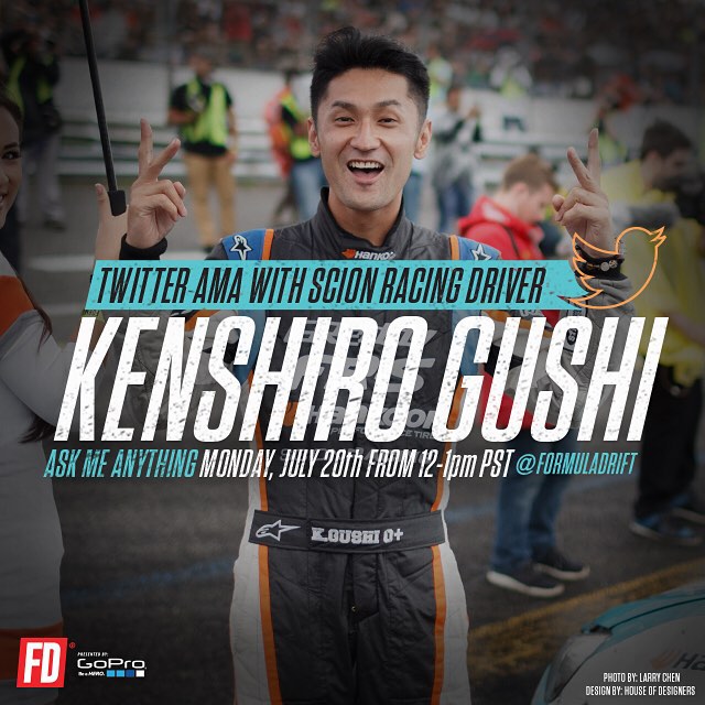 Join us on twitter on July 20 at 12-1:00 PM PST @kengushi will be doing a Twitter AMA on the Formula Drift twitter account | #formulad #formuladrift