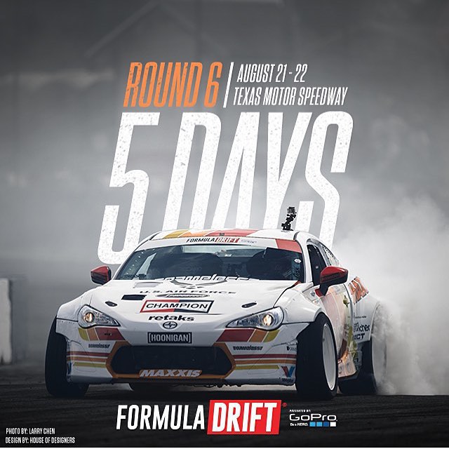Let the count down begin! 5 days until @formulad invades #TexasMotorSpeedway. Can't wait to slay some @maxxistires in the @namelessperformance @retaks_lifestyle #airforcedrift @scion FRS. #FDTX