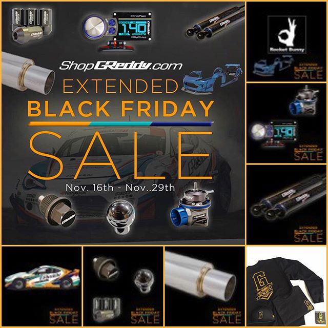 Last days of our #ShopGReddy.com Extended [BLACK FRIDAY SALE ] - offers end Sunday at Midnight. Save now!