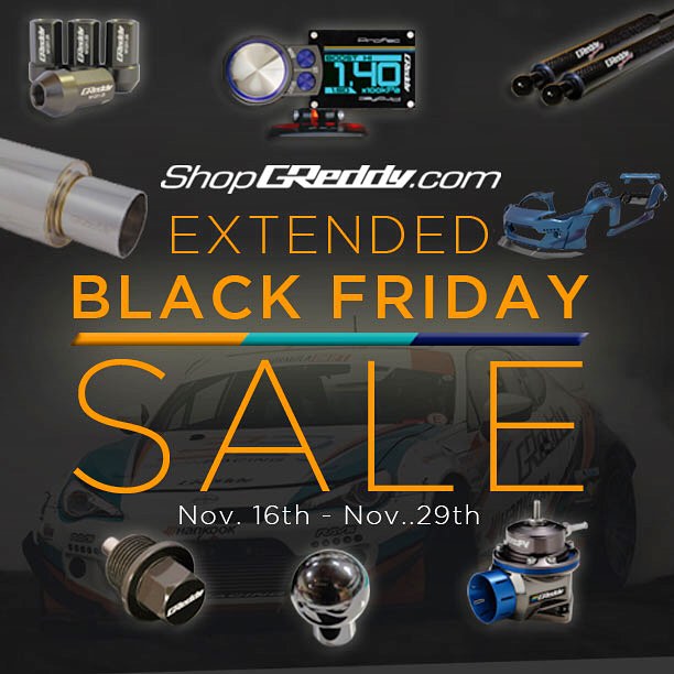 No need to wait till Friday our #ShopGReddy.com [ BLACK FRIDAY SALE ] is on now! SAVE now on select GReddy and Rocket Bunny parts... Follow our profile for the direct link to the SALE listings >> @greddyracing