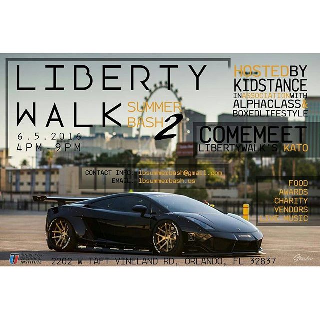 REGISTRATION NOW OPEN!!! Lbsummerbash.us V.I.P. & VENDORS EMAIL: Lbsummerbash@gmail.com Sectioned Parking: A, B, & C Guests of honor Raffles and giveaways from @libertywalkkato!!! Up & Coming Build??? Stay Tuned for more information because we have a surprise for you too!!!! Liberty Walk Summer Bash 2: June 5th: UTI Orlando, FL: 4-9pm: BRING NON-PERISHABLE ITEMS for the STUDENT PANTRY!!! In association with: @boxedlifestyle @alphaclass Join Kato at UTI for ROUND 2!!! The Line Up is Serious!!Featuring builds by @gooichimotors @cu_l8ter @nurperformance @optimusperformance @jpngarage @kittedinc & still more to come!!! PRIZES & AWARDS: MUSIC: FOOD TRUCKS: VENDORS: BOUNCE HOUSE & SO MUCH MORE!!! Thanks for your support! ------------------------------- # alphaclass