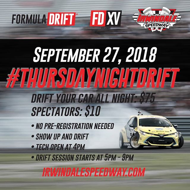 Tomorrow, 9/27 - Join us for at @irwindalespeedway - The House Of Drift! Show Up & Drift!

More Information: www.irwindalespeedway.com