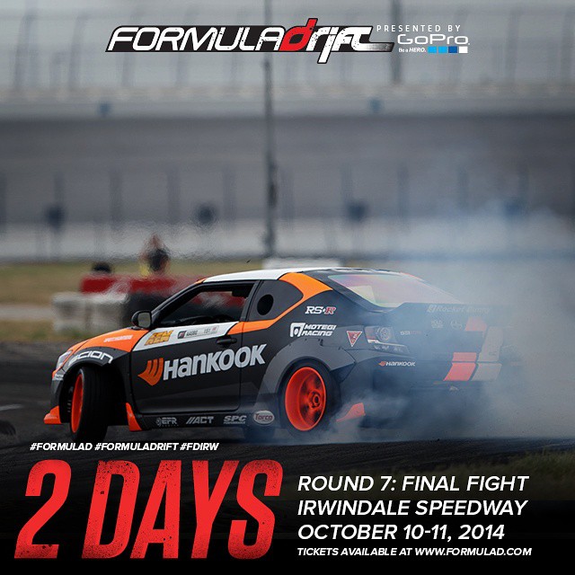 FRIDAY / SATURDAY Formula Drift Irwindale