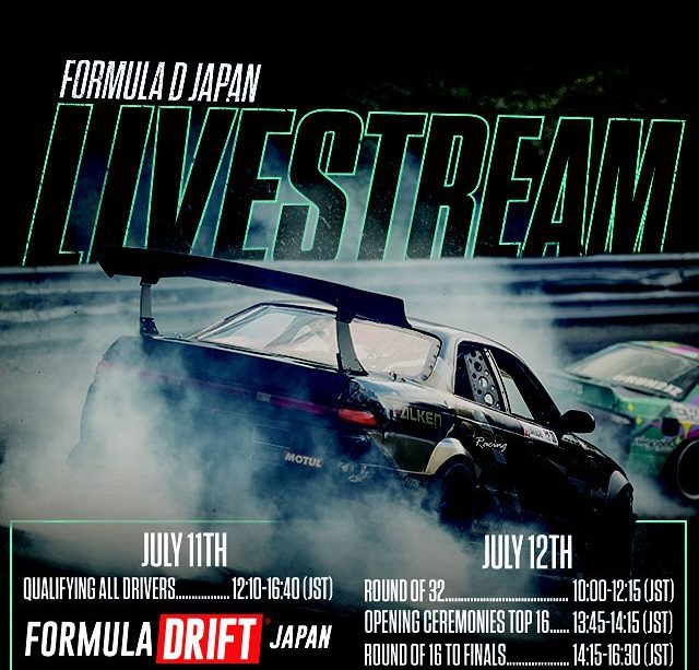 Formula DRIFT Japan – Fuji Speedway Livestream Schedule. All times are ...