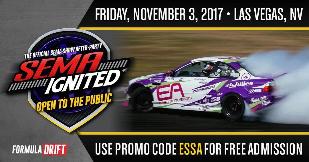 @semashow The Official Afterparty for Formula Drift November 3rd in Las Vegas. Use coupon code "ESSA" for a free ticket.