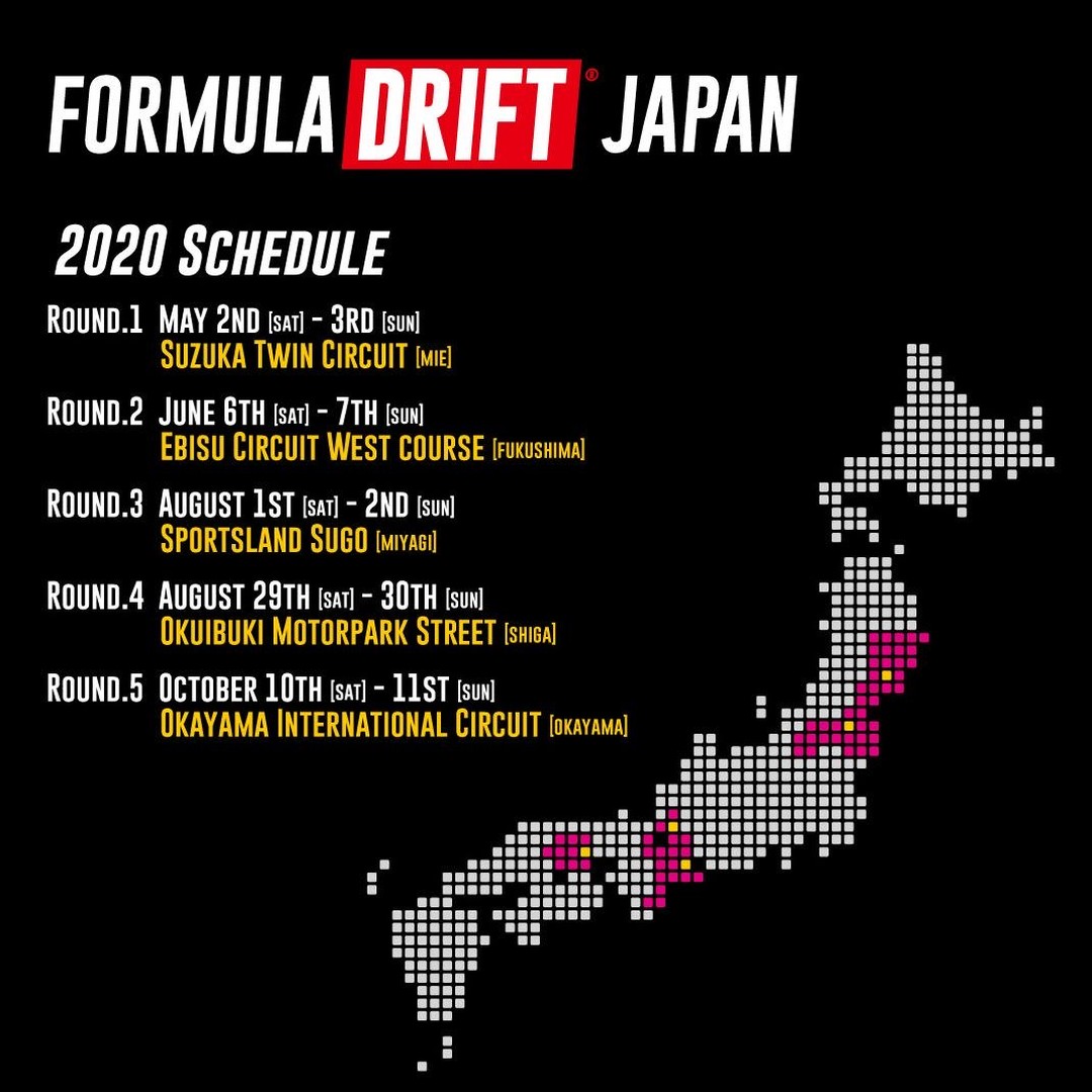 - FD JAPAN SCHEDULE -
Don't miss any of the excitement next season! 2020 is going to be a great year, Bookmark this now!

@formuladjapan
