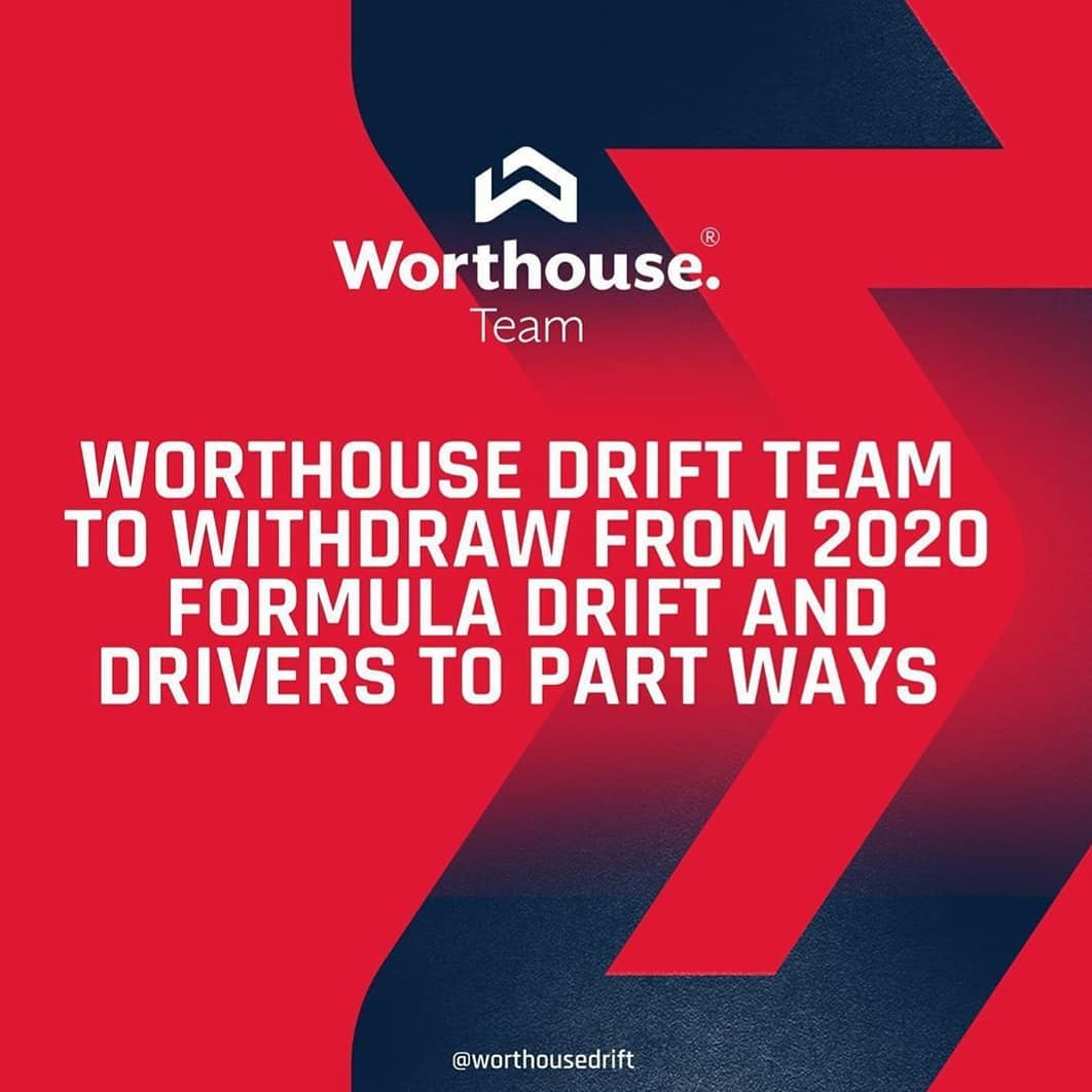 Worthouse Drift Team to Withdraw from 2020 Formula Drift and Drivers to Part Ways