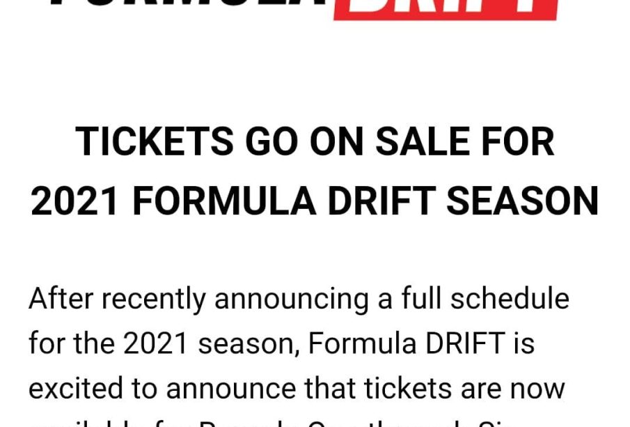 TICKETS GO ON SALE FOR 2021 FORMULA DRIFT SEASON