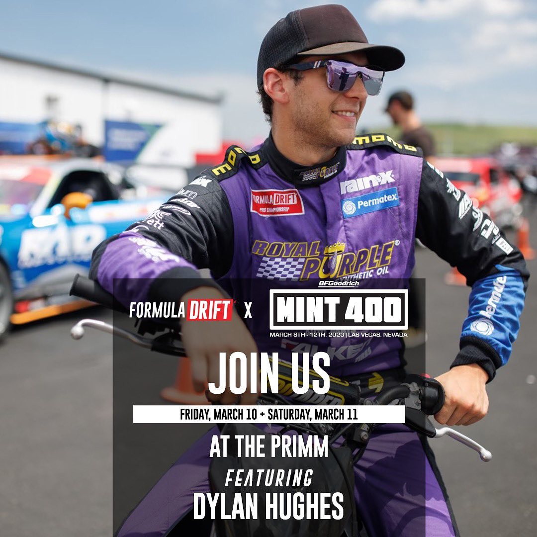 Las Vegas! Catch drift demos this Friday and Saturday from @DylanHughes129 | @Royal_Purple & more at @TheMint400 start/finish midway in Primm! 

Formula DRIFT demos are scheduled to take place 12PM, 1PM, 2PM and 3:30PM on both March 10 and 11.

Each demo is expected to last approximately 15 minutes and include all drivers.
