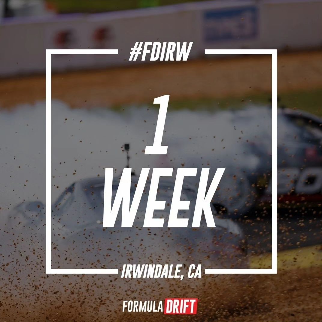 2023 Formula Drift Irwindale is Next Week!