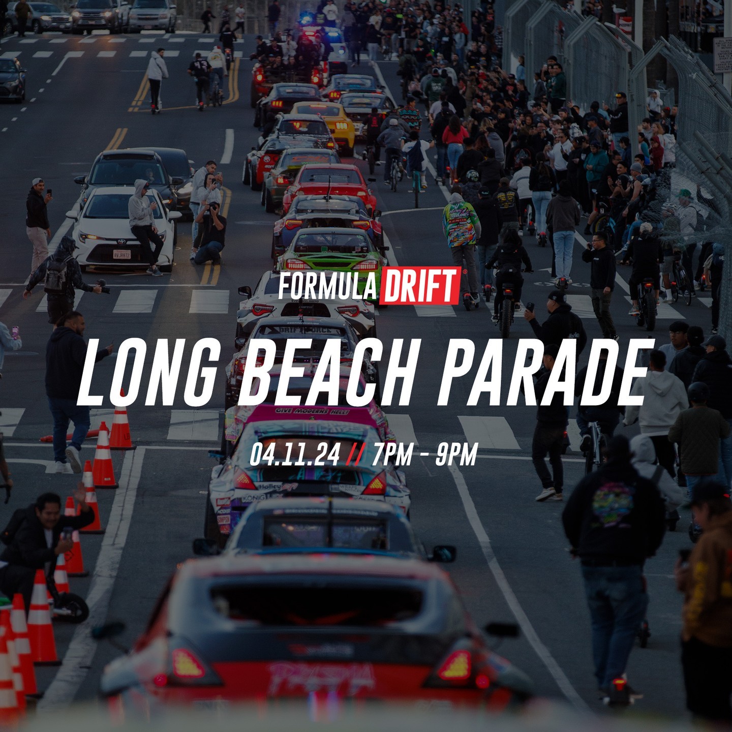 Rev up for our cherished tradition – The Formula DRIFT Long Beach Parade & Meet on April 11th!

The legendary Long Beach streets await you at 7:00 PM the night before we kick off the 2024 season.