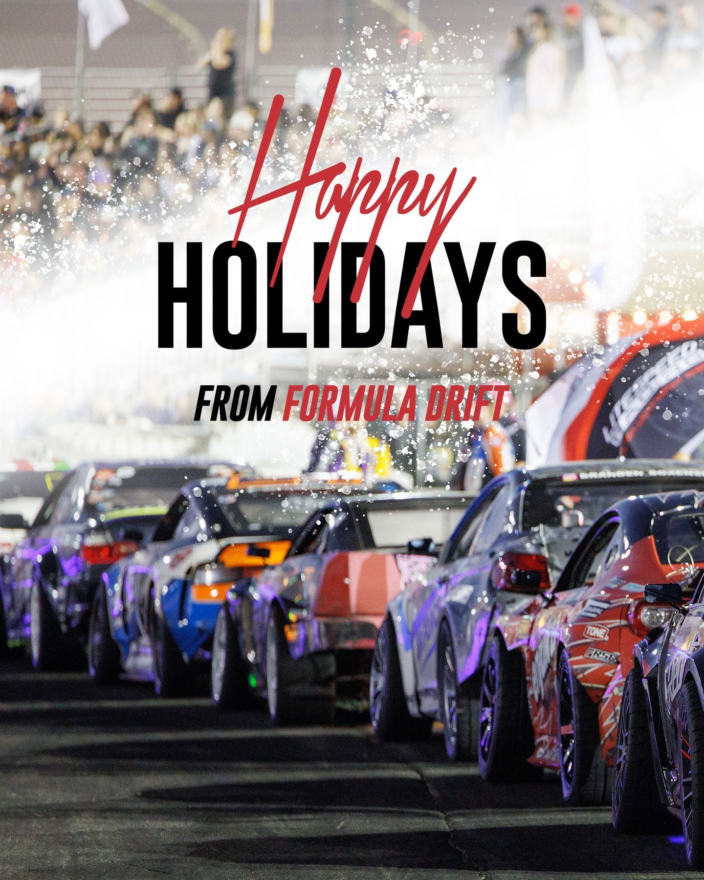 Sleighing sideways this holiday season — Merry Christmas from all of us at Formula DRIFT!