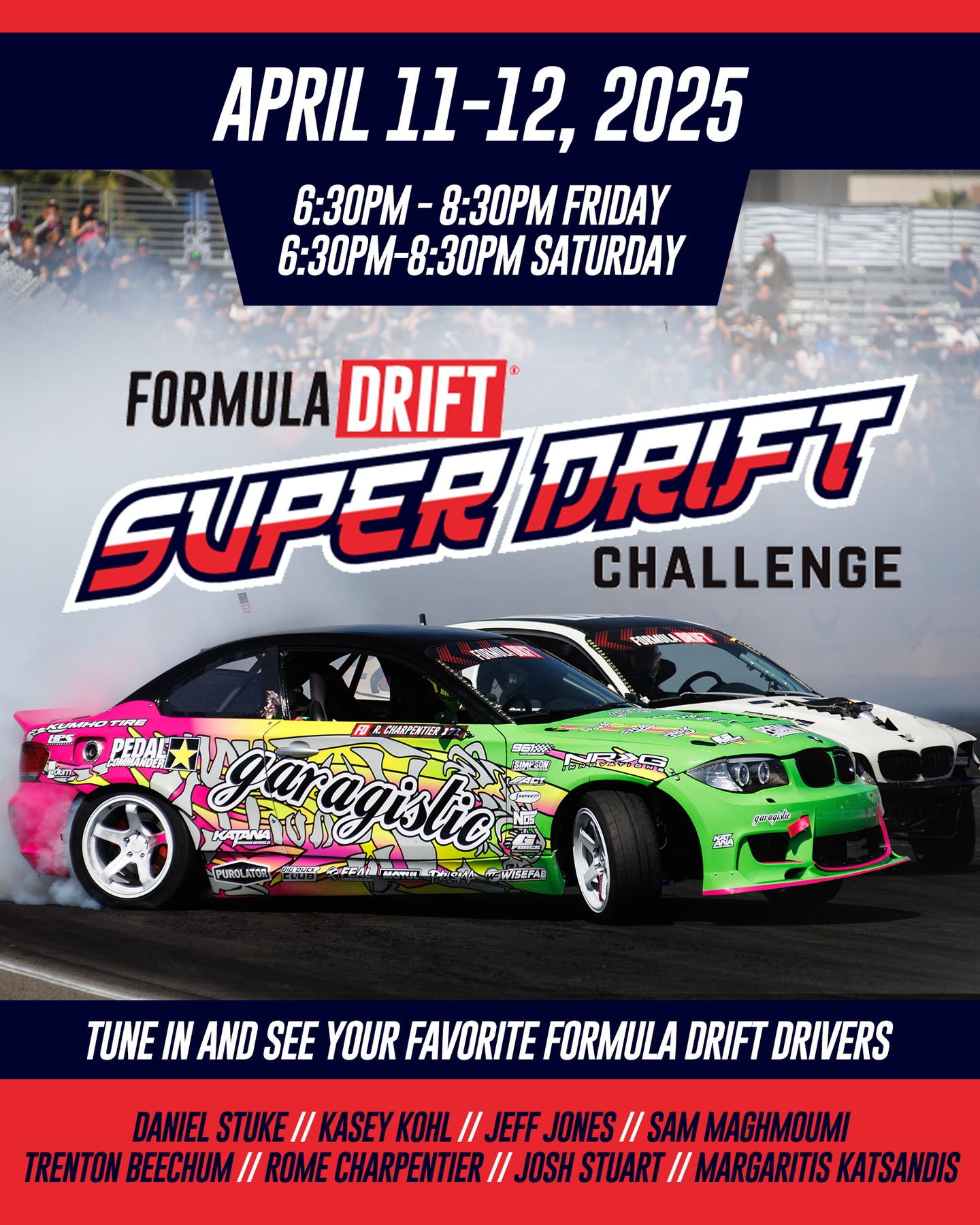 Your Friday night plans? Sorted. Super Drift Challenge goes live TONIGHT!

Expect smoke. Expect chaos. Expect a rowdy crowd. Streaming live at 6:30 PM PT.